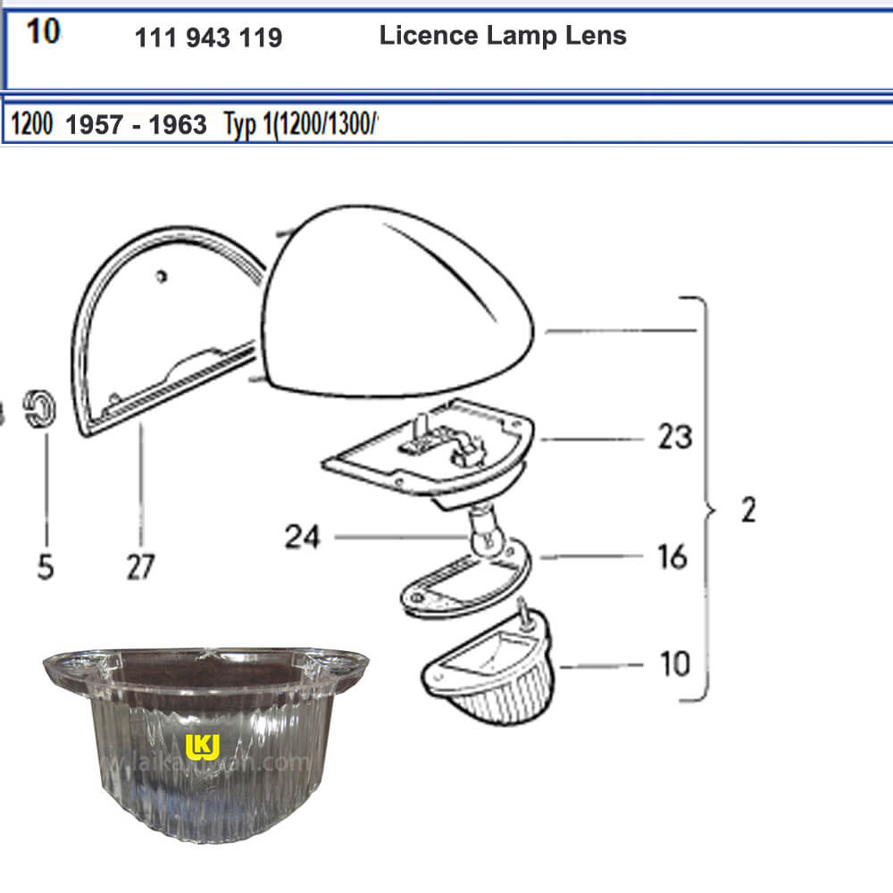 Lai Kam Wah Sdn. Bhd. Specialist in VW Aircooled Parts - 111943119 - Licence Lamp Lens
