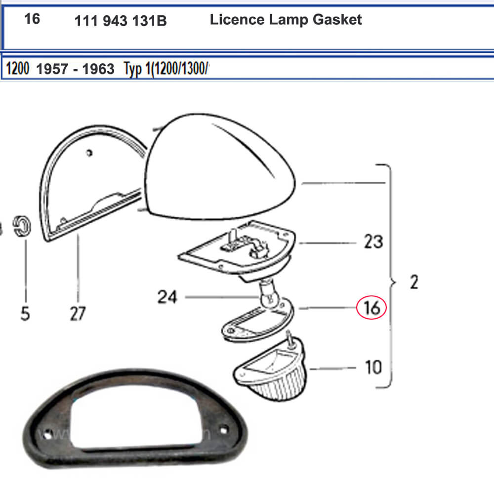Lai Kam Wah Sdn. Bhd. Specialist in VW Aircooled Parts - 111943131B - Licence Lamp Gasket
