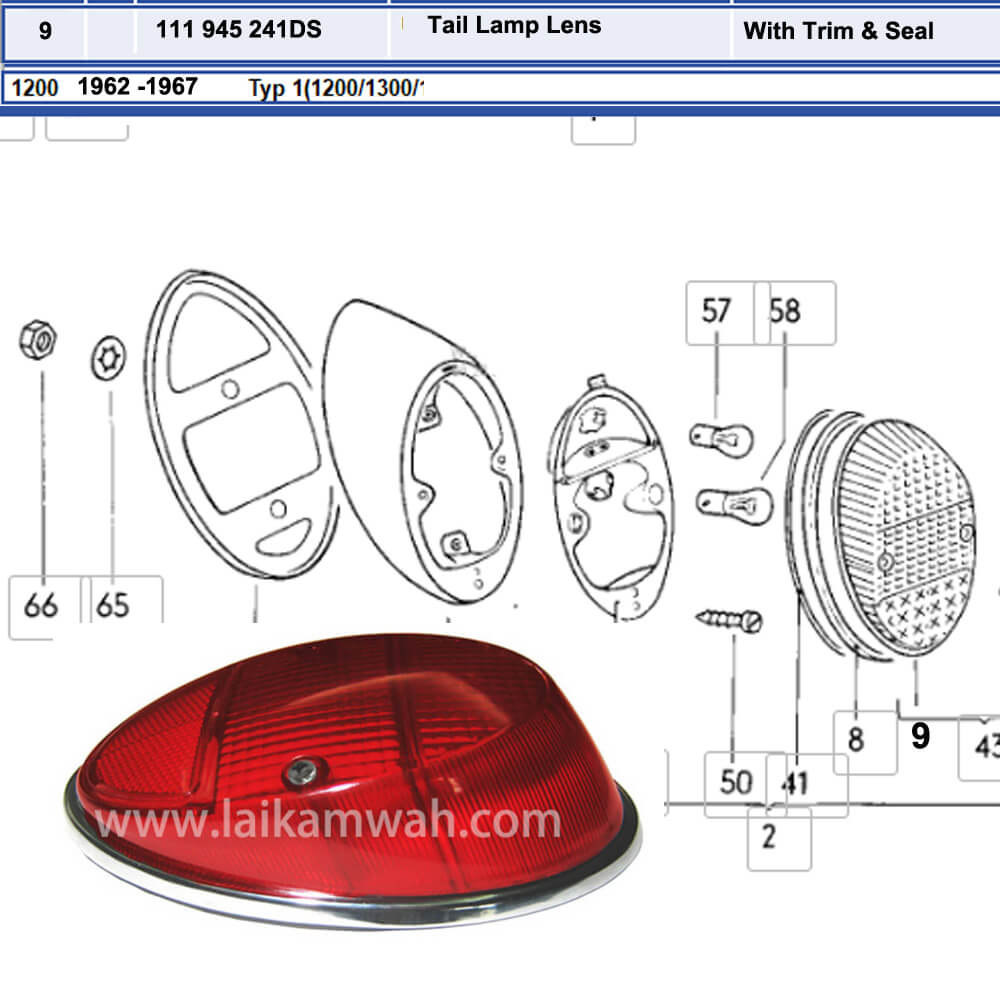 Lai Kam Wah Sdn. Bhd. Specialist in VW Aircooled Parts - 111945241DS - Tail Lamp Lens With ring & seal