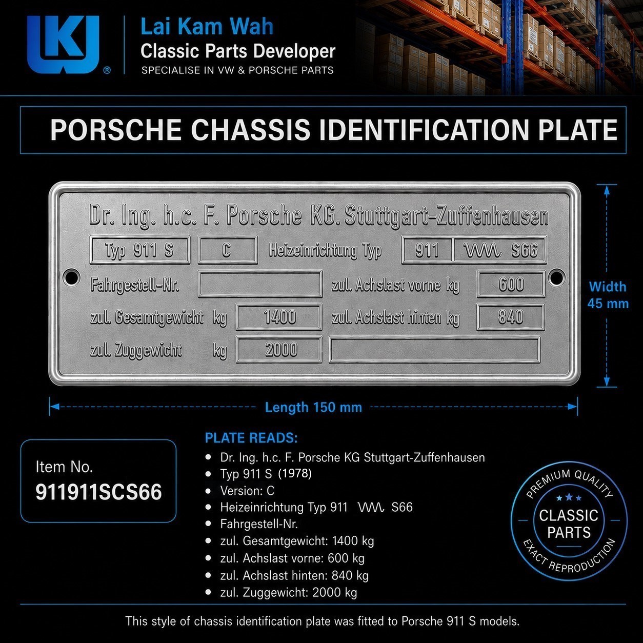 Lai Kam Wah Sdn. Bhd. Specialist in VW Aircooled Parts - 911911SCS66 - Porsche Chasis Identification Plate