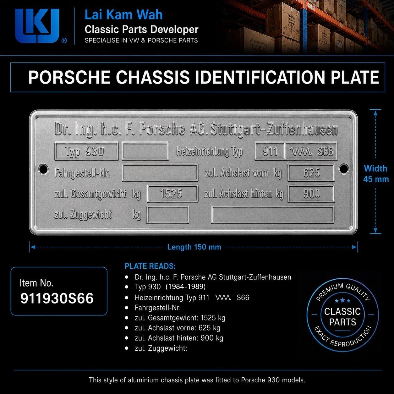 Lai Kam Wah Sdn. Bhd. Specialist in VW Aircooled Parts - 911930S66 - Porsche Chasis Identification Plate