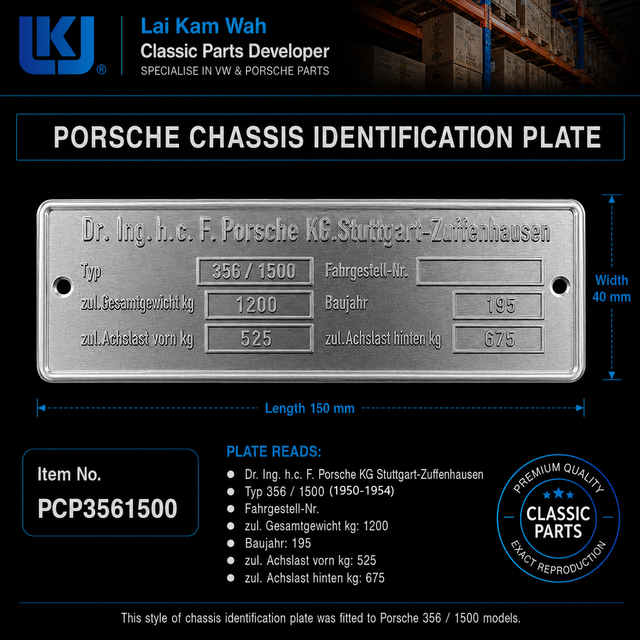 Lai Kam Wah Sdn. Bhd. Specialist in VW Aircooled Parts - PCP3561500 - Porsche Chasis Identification Plate