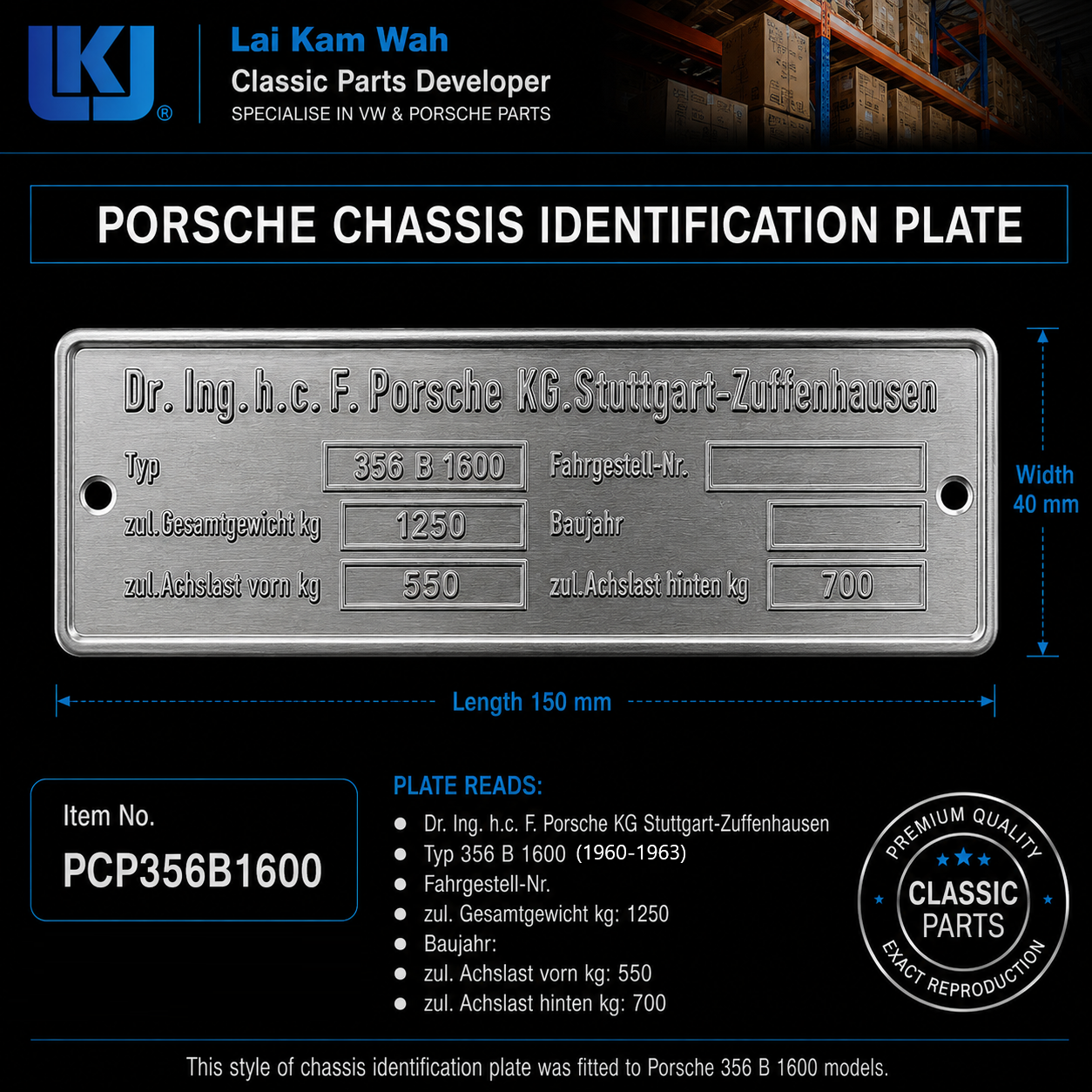Lai Kam Wah Sdn. Bhd. Specialist in VW Aircooled Parts - PCP356B1600 - Porsche Chasis Identification Plate
