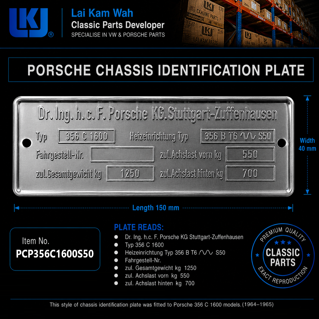 Lai Kam Wah Sdn. Bhd. Specialist in VW Aircooled Parts - PCP356C1600S50 - Porsche Chasis Identification Plate