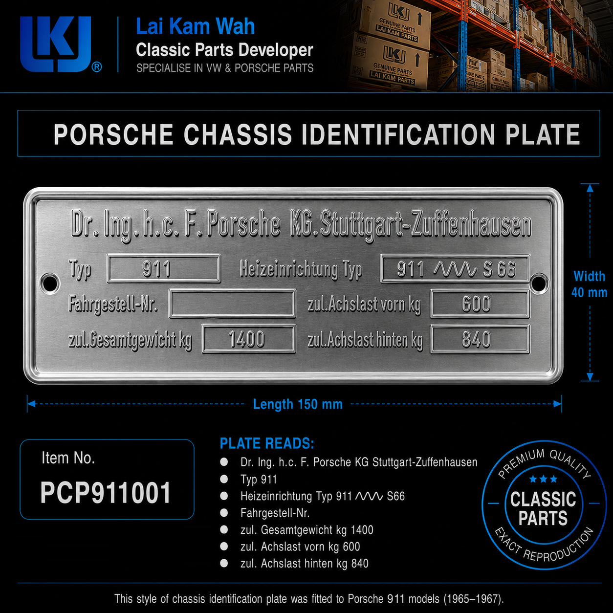 Lai Kam Wah Sdn. Bhd. Specialist in VW Aircooled Parts - PCP911001 - Porsche Chasis Identification Plate