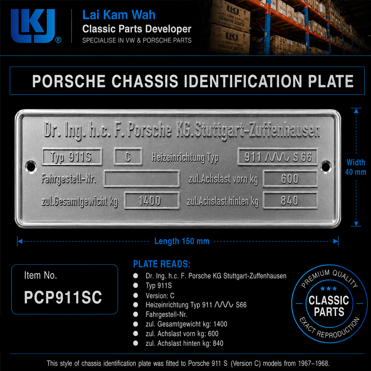 Lai Kam Wah Sdn. Bhd. Specialist in VW Aircooled Parts - PCP911SC - Porsche Chasis Identification Plate