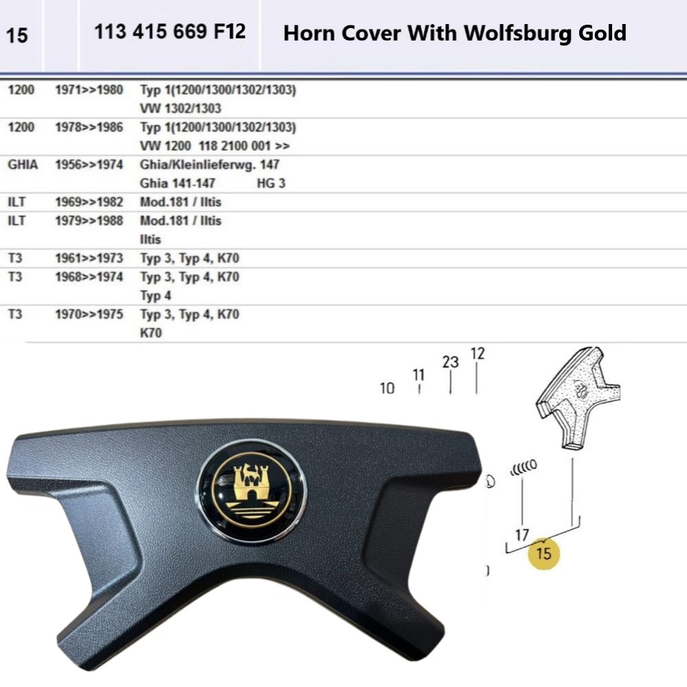 Lai Kam Wah Sdn. Bhd. Specialist in VW Aircooled Parts - 113415669F12 - Horn Cover - Wolfsburg Gold