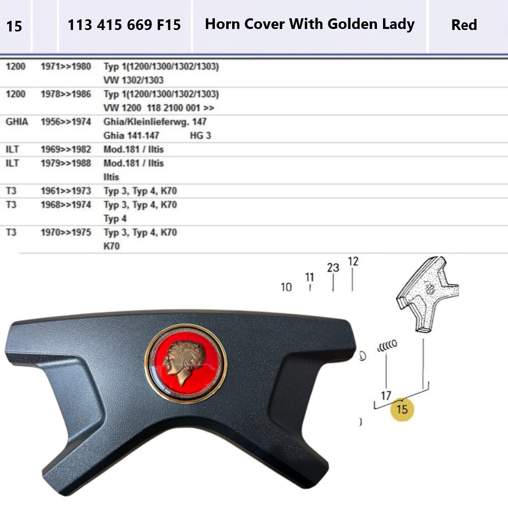 Lai Kam Wah Sdn. Bhd. Specialist in VW Aircooled Parts - 113415669F15 - Horn Cover - Golden Lady Red