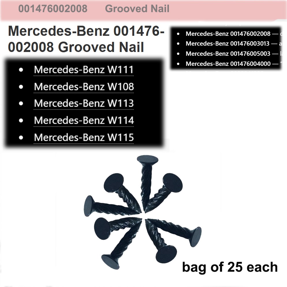 Lai Kam Wah Sdn. Bhd. Specialist in VW Aircooled Parts - 001476002008 - Grooved Nail