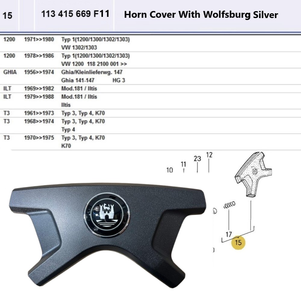 Lai Kam Wah Sdn. Bhd. Specialist in VW Aircooled Parts - 113415669F11 - Horn Cover - Wolffsburg Silver