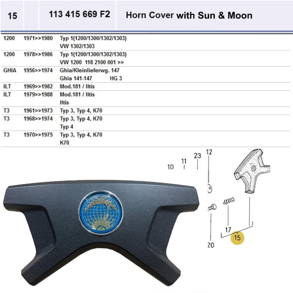 Lai Kam Wah Sdn. Bhd. Specialist in VW Aircooled Parts - 113415669F2 - Horn Cover - Sun & Moon