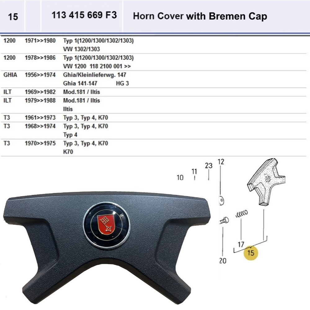 Lai Kam Wah Sdn. Bhd. Specialist in VW Aircooled Parts - 113415669F3 - Horn Cover - Bremen 