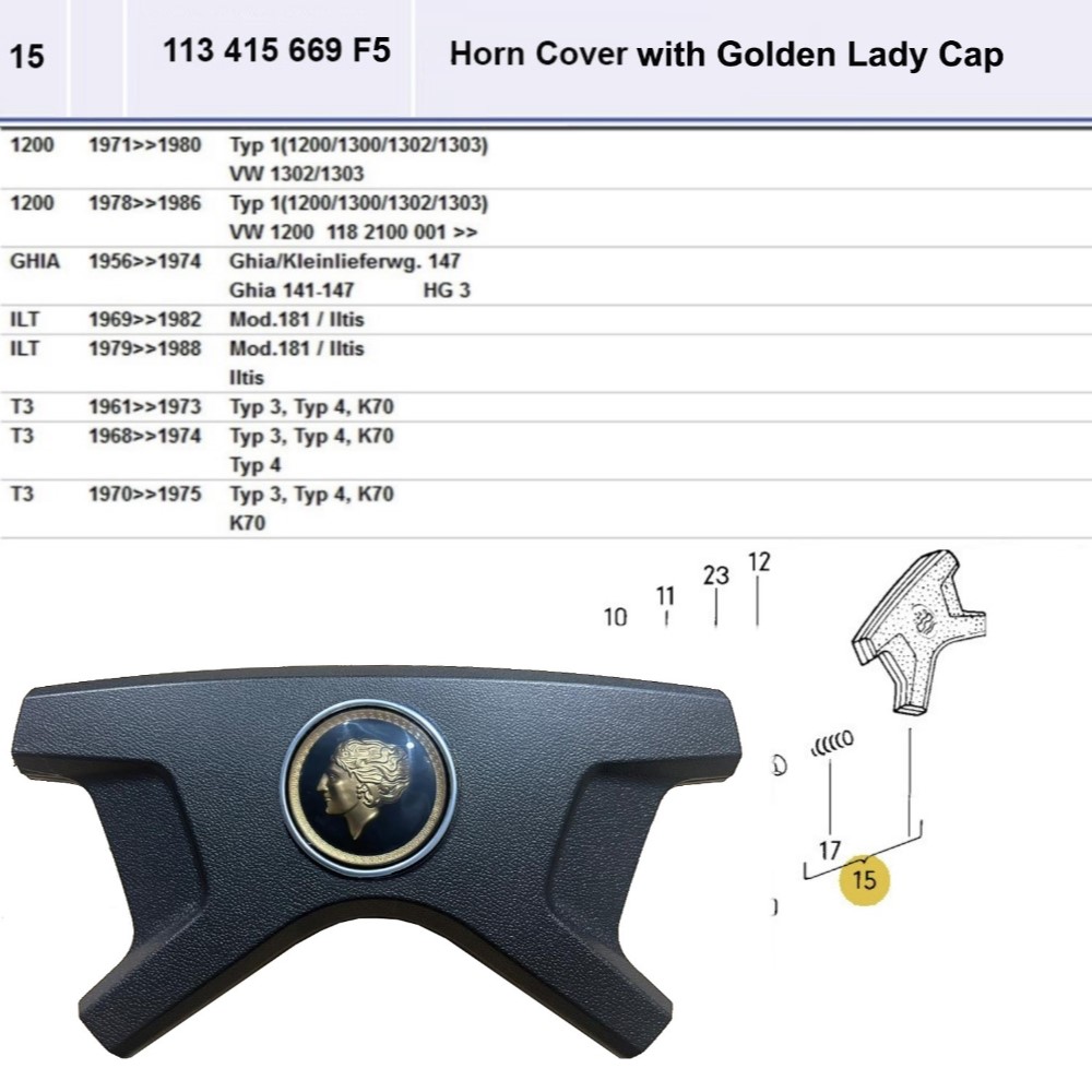 Lai Kam Wah Sdn. Bhd. Specialist in VW Aircooled Parts - 113415669F5 - Horn Cover - Golden Lady