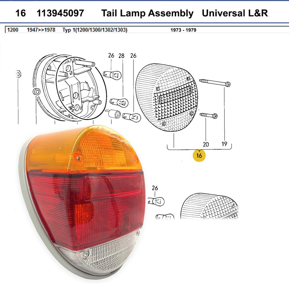 Lai Kam Wah Sdn. Bhd. Specialist in VW Aircooled Parts - 113945097 - Tail Lamp Assembly Universal - L&R
