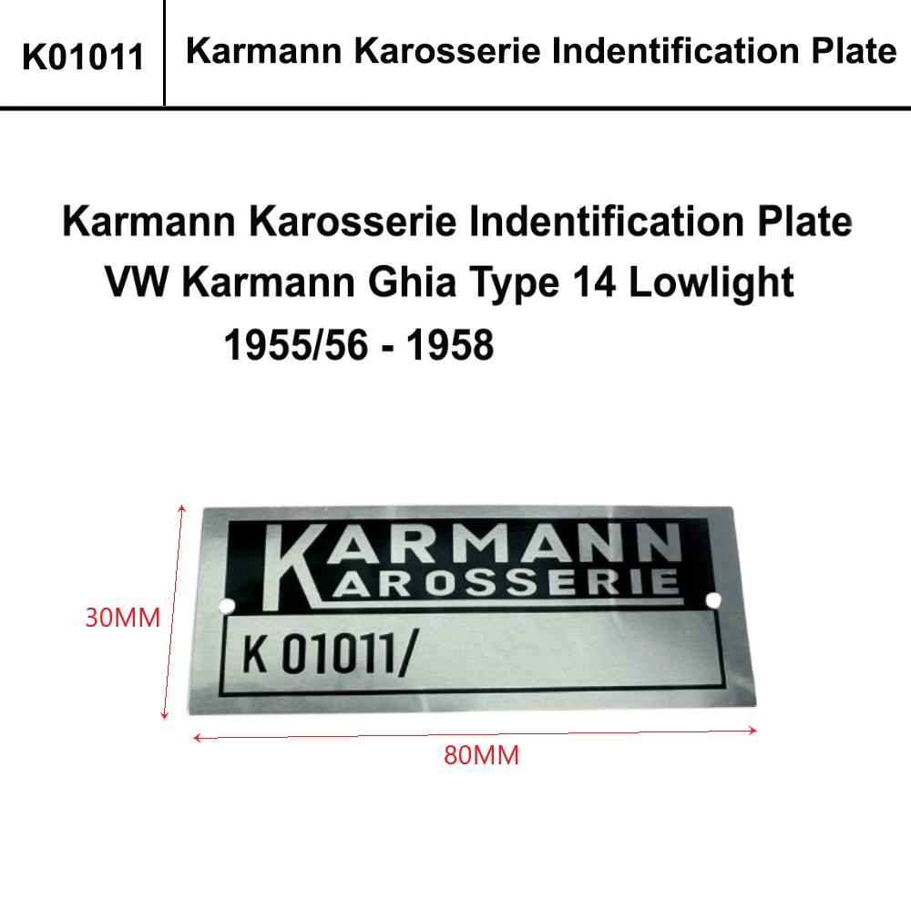 Lai Kam Wah Sdn. Bhd. Specialist in VW Aircooled Parts - K01011 - Karmann Karosserie Indentification Plate