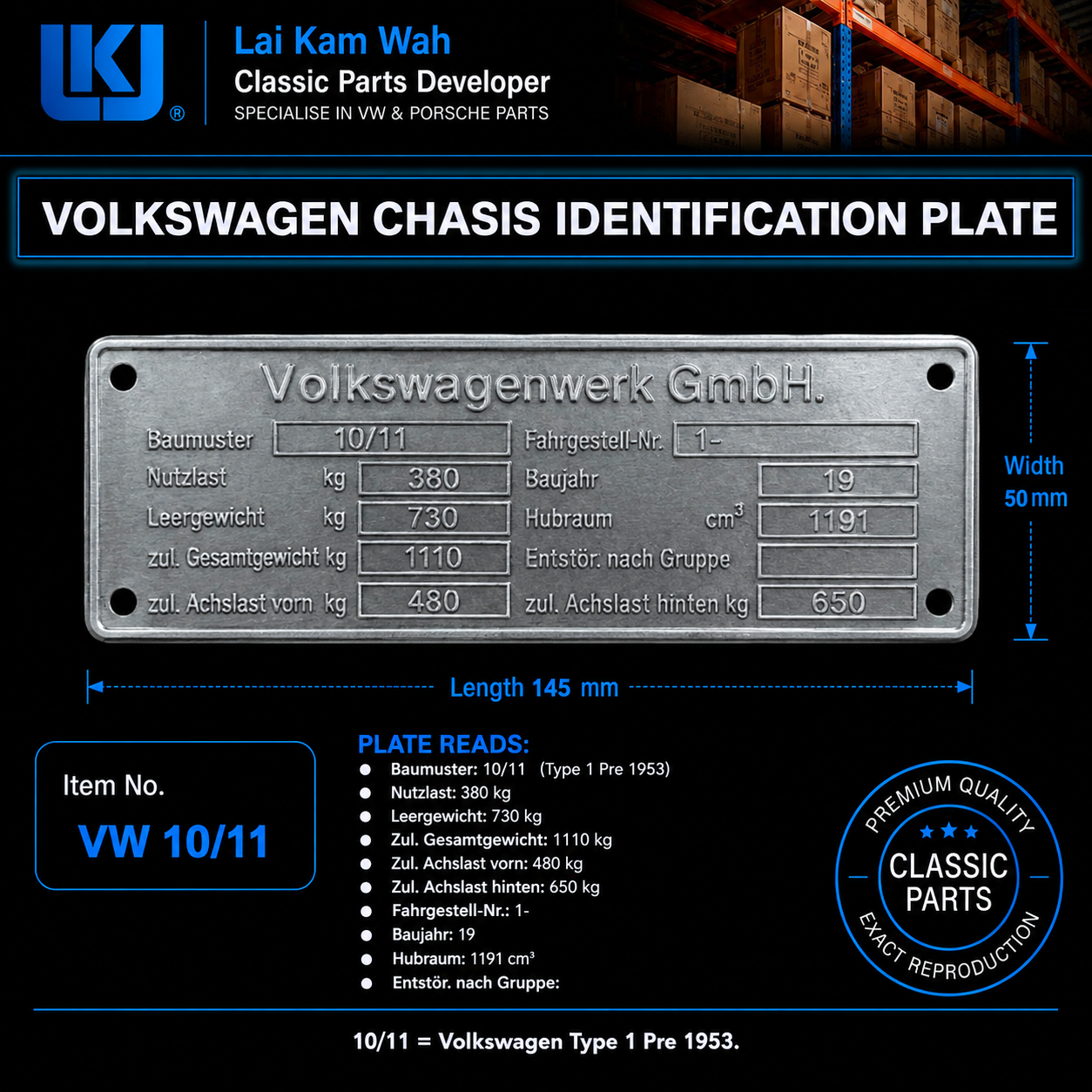 Lai Kam Wah Sdn. Bhd. Specialist in VW Aircooled Parts - VW10-11 - Volkswagen Chasis Identification Plate