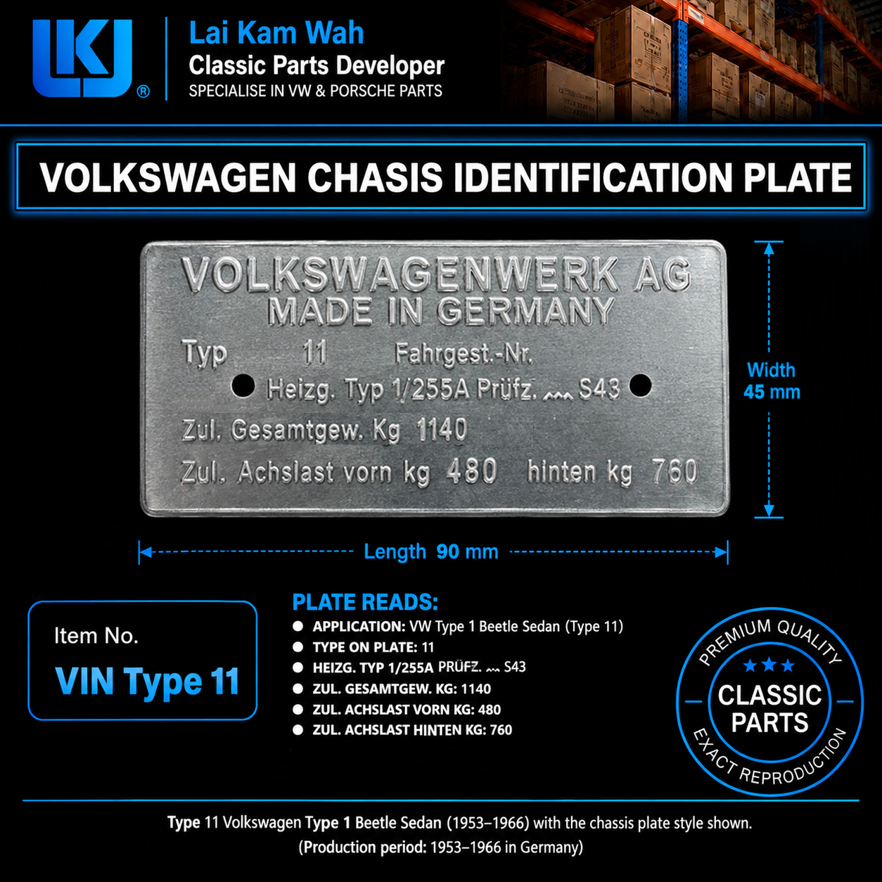 Lai Kam Wah Sdn. Bhd. Specialist in VW Aircooled Parts - Vin Type 11 - Volkswagen Chasis Identification Plate
