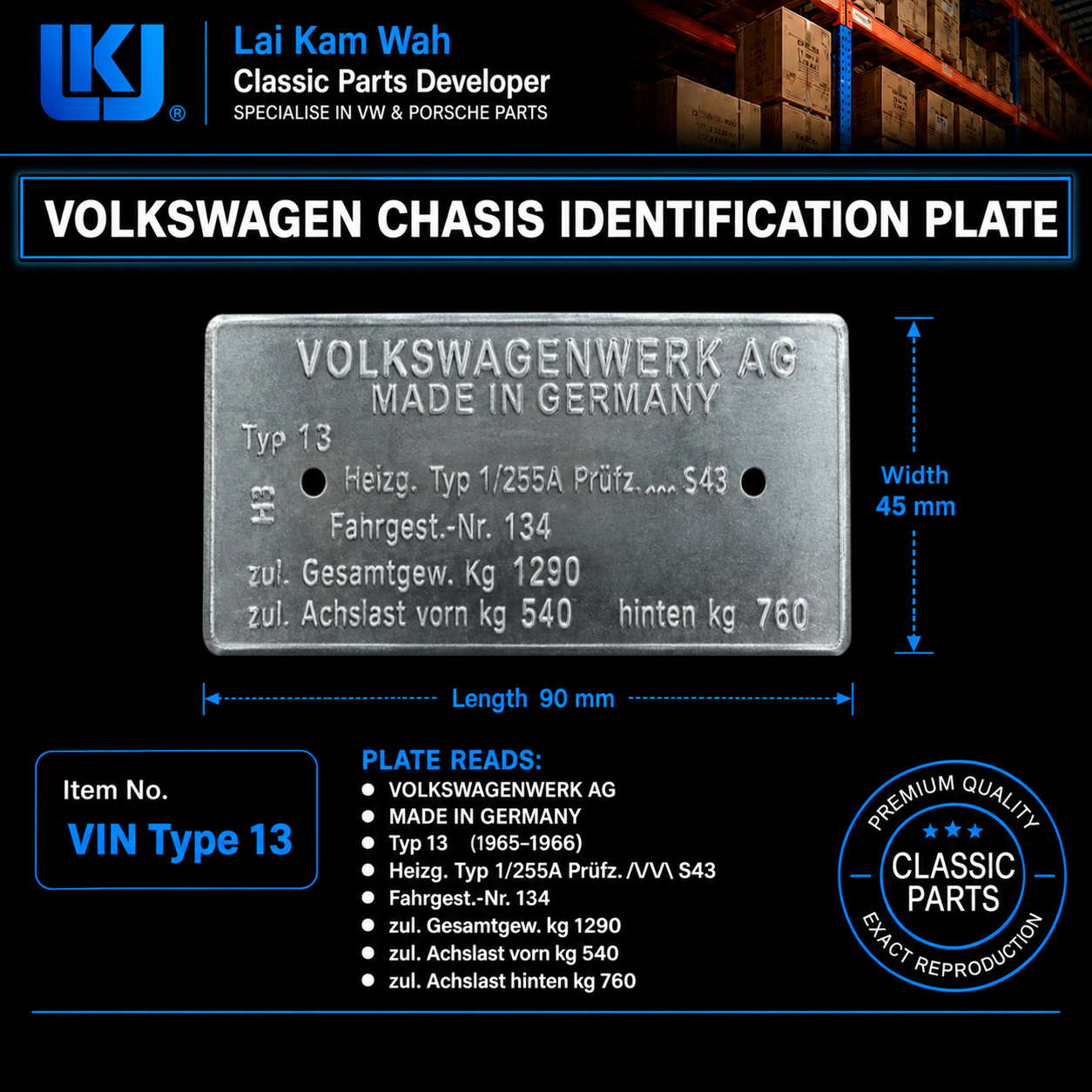 Lai Kam Wah Sdn. Bhd. Specialist in VW Aircooled Parts - Vin Type 13 - Volkswagen Chasis Identification Plate
