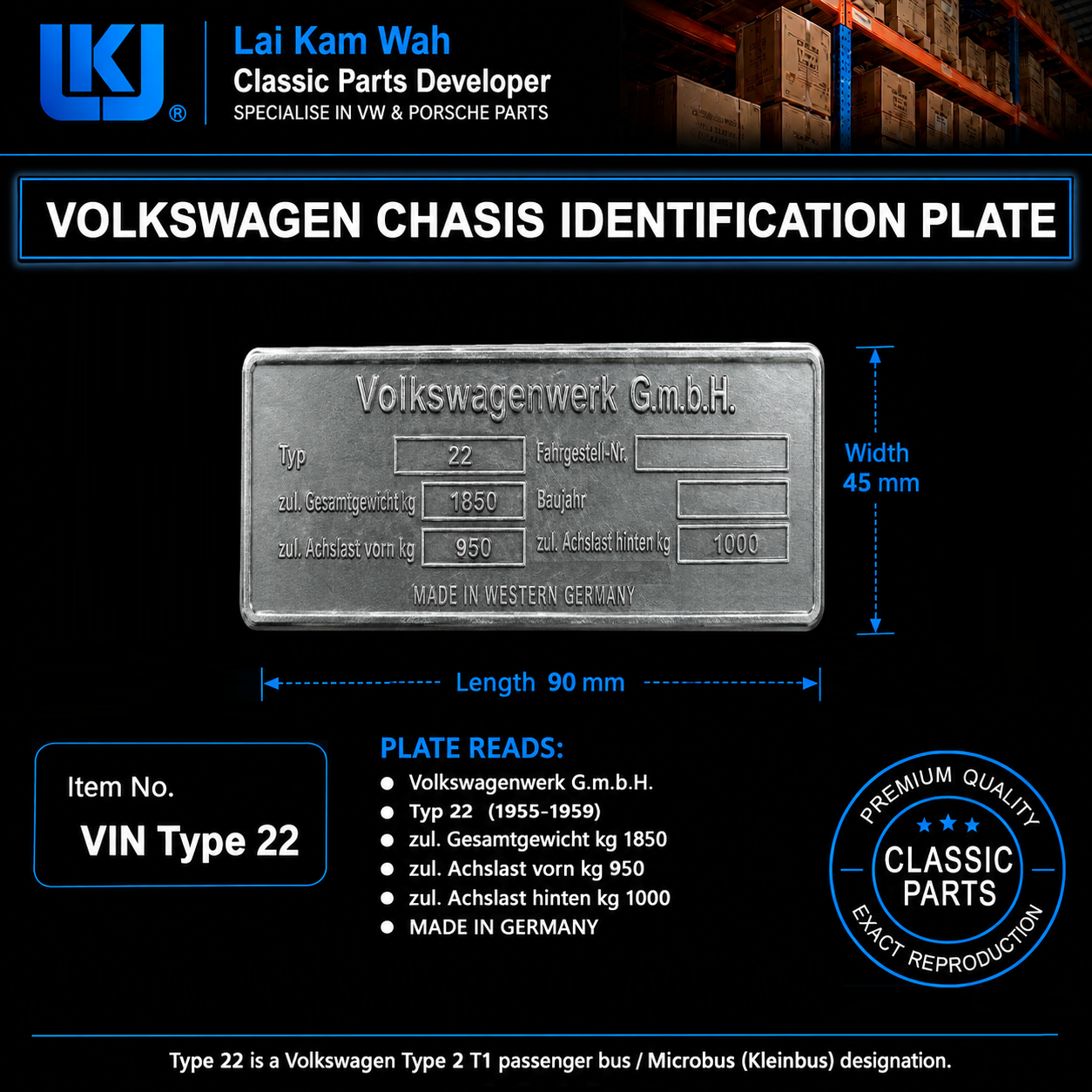 Lai Kam Wah Sdn. Bhd. Specialist in VW Aircooled Parts - Vin Type  22 - Volkswagen Chasis Identification Plate